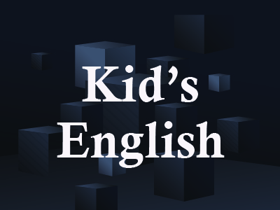 Kid’s English